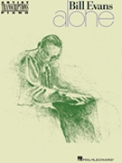 Bill Evans - Alone by Bill Evans for Piano