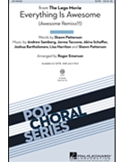 Everything Is Awesome by Patterson Shawn - Emerson Roger - for SATB