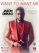 Want to Want Me by Jason Derulo for