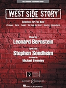 West Side Story by Bernstein Leonard - Sweeney Michael - for Concert Band