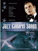 Jazz Cabaret Songs for Male Singers by Bob Stewart for Vocal Collection
