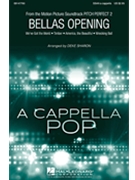 Bellas Opening (From Pitch Perfect 2) by - Sharon Deke - for SSAA a cappella