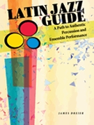 Latin Jazz Guide for Drum Method