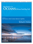 Meditations on Oceans (Where Feet May Fail) by Crocker Houston and Lighthelm - Nichols Richard - Hillsong United for 4 Strings
