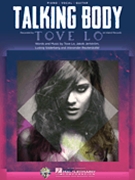 Talking Body by Tove Lo for