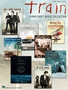 Train - Piano Sheet Music Collection by Train for PVG