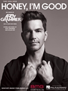 Honey I'm Good by Andy Grammer for