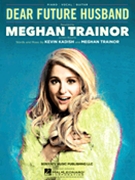 Dear Future Husband by Trainor Meghan for