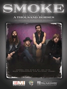 Smoke by A Thousand Horses for