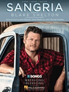 Sangria by Blake Shelton for