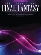 Selections from Final Fantasy by Various for Piano Collection