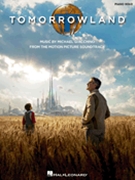 Tomorrowland by Giacchino Michael for Piano Collection