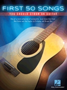 First 50 Songs You Should Strum on Guitar by Various for