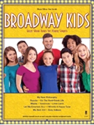 Sing The Songs Of Broadway Kids by Various for Book and CD
