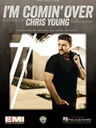 I'm Comin' Over by Chris Young for PVG Sheet