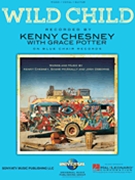 Wild Child by Kenny Chesney for