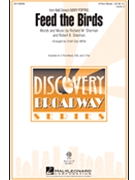 Feed the Birds by Sherman Richard and Robert - Miller Cristi Cary - for 3-Part Mixed