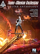 Trans-Siberian Orchestra Guitar Anthology by Trans-Siberian Orchestra for