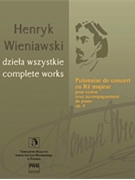 Polonaise De Concert For Violin With Piano Accompaniment Op. 4 by Wieniawski Henryk for Violin Solo