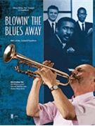 Blowin' the Blues Away by Bob Zottola for