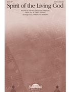 Spirit of the Living God by Assad and Tweedy - Martin Joseph M - Audrey Assad for SATB and Piano