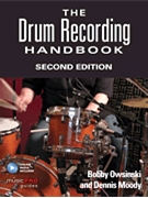 The Drum Recording Handbook by for