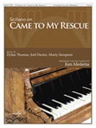 Siciliano on "Came to my Rescue" by Thomas and Sampson - Medema Ken - for Piano