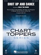 Shut Up and Dance by Berger McMahon Rabin Maiman Petricca Ray and Waugaman - Huff Mac - Walk The Moon for ShowTrax