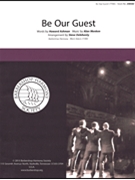 Be Our Guest by Menken Alan - Delehanty - for TTBB