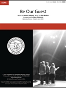 Be Our Guest by Menken Alan - Delehanty - for SSAA