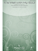It Is Well With My Soul by Redman Matt and Beth - Ross Harold - Matt Redman for SATB and Piano