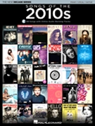 Songs of the 2010s - The New Decade Series with Online Play-Along Backing Tracks by Various Various for PVG Collection