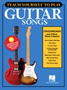 Teach Yourself to Play Crossroads & 9 More Blues Classics by Various for