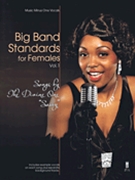 Big Band Standards for Females - Volume 1 by Sarah Vaughan for Vocal Collection