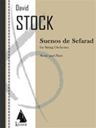 Suenos De Sefarad for String Orchestra - Full Score by Stock David for Full Score