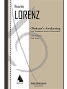 Olokun's Awakening from 'Symphonic Scenes of Chacumbele' for Orchestra - Full Score by Lorenz Ricardo for