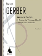 Wessex Songs: Four Poems of Thomas Hardy for Voice and Cello - Performance Score by Gerber Steven for