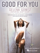 Good for You by Selena Gomez for