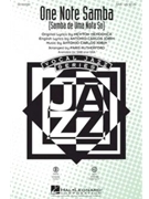 One Note Samba by Jobim Antonio Carlos - Rutherford Paris - Newton Mendonca for SSA and Piano