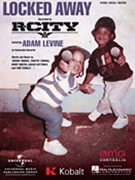 Locked Away by R. City for