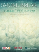 Smoke Break by Carrie Underwood for