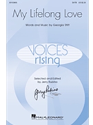 My Lifelong Love by Stitt Georgia for SATB