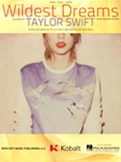 Wildest Dreams by Swift Taylor for