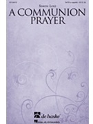 Communion Prayer by Lole Simon for SATB a cappella