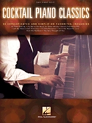 Cocktail Piano Classics by Various for Piano Collection