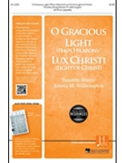O Gracious Light/Lux Christi by Sharp Timothy for SATB a cappella