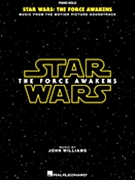 Star Wars VII - The Force Awakens by Williams John for Piano Solo