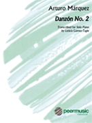 Danzon #2 by Marquez Arturo - Gomez-Tangle - for Solo Piano