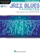Jazz Blues Favorites by Various for Trombone