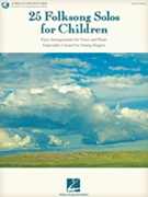 25 Folksong Solos for Children by Various for Vocal Collection (w/Audio Access)